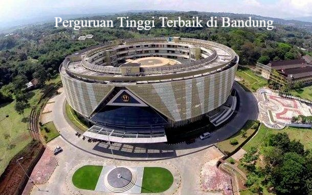 6 Daftar Universitas Terbaik di Bandung, Adakah Kampusmu?